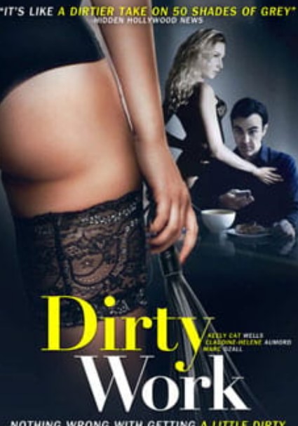 Dirty work (2018) altyazılı hd i̇zle