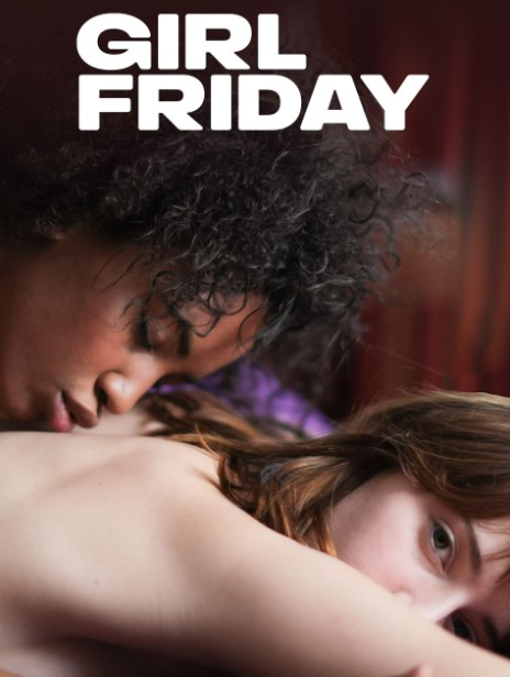 Girl friday (2020) Erotik film izle
